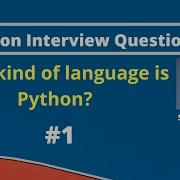 What Kind Of Language Is Python Interview Questions MySirG Com