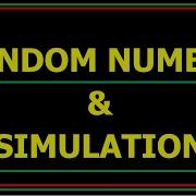 Random Number And Simulation Probability And Statistics For Engineers
