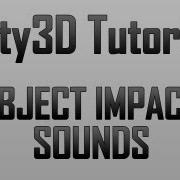 Unity 4 Impact Sounds For Falling Physics Objects JavaScript