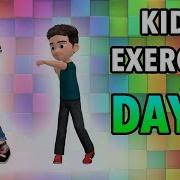 Kids Daily Exercise Day 1