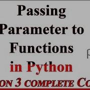 Python Tutorial In Urdu Hindi Passing Parameters To Function In Python Argument Passing Python