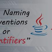 Java Naming Conventions Java Identifier