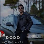 Dodo Vay Canım Vay
