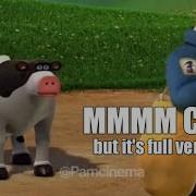 Mmmm Cow But It S Full Version