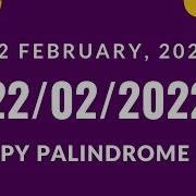 22 02 2022 Palindrome Date What Is Palindrome Date