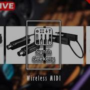 Synth Geekery Show Episode 214 Wireless MIDI