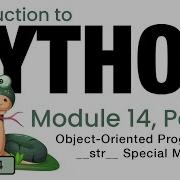 Python Fall 2024 Module 14 4 Object Oriented Programming Str Special Method