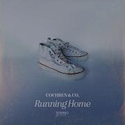 Cochren Co Running Home Radio Version