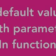 17 Default Parameter Values In Functions In Swift IOS MacOSX IPhone IPad IOS Apps Develop