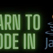 Learn To Code In Java 2 Selection Structures If Statements Switch Statements