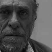 Charles Bukowski Genç Erkeklere Dostça Bir Tavsiye Türkçe Alt Yazılı