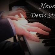 Nevermore Denis Stelmakh Flowing Emotional Piano