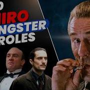 Топ 10 ролей Роберта Де Ниро в гангстерских фильмах