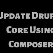 Update Drupal Core With Composer