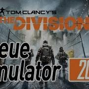 QUEUE SIMULATOR 2016 THE DIVISION LAUNCH DAY