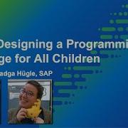 Snap Designing A Programming Language For All Children