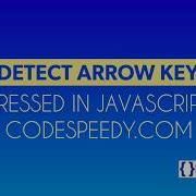 Detect Arrow Key Pressed In JavaScript With Onkeydown And KeyCode
