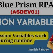 76 Session Variables In Blue Prism How They Work Update From Control Room ASDEV01
