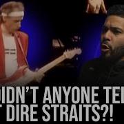 HOW HAVE I NEVER HEARD OF DIRE STRAITS Sultans Of Swing Reaction