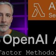 OpenAI API On AWS Lambda 12 Factor Methodology