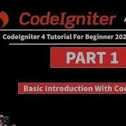 CodeIgniter 4 Basic Introduction Bangla Tutorial 2021 CodeIgniter 4 A To Z Basic CodeIgniter