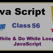 While And Do While Loops In JavaScript Telugu While Loop In JS VLR Training Class 56