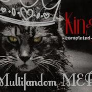 Multifandom MEP KÏÑG COMPLETED