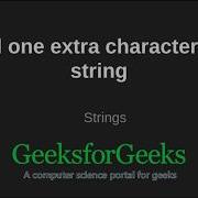Find One Extra Character In A String GeeksforGeeks