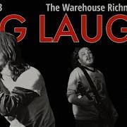 2023 02 04 Big Laugh The Warehouse Richmond VA FULL SET