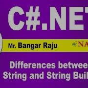 Differences Between String And StringBuilder In C Net C NET Tutorial Mr Bangar Raju