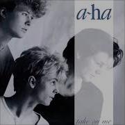 A Ha Take On Me Original Version 1984