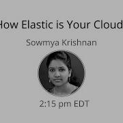 CCCMTL2016 How Elastic Is Your Cloud