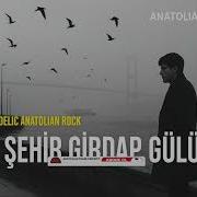 Bu Şehir Girdap Gülüm Anatolian Rock