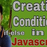 If Else Conditional Statements In Javascript Hindi Javascript If Else Statements Lecture 12