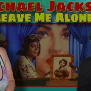 ПЕРВОЕ ПРОСЛУШИВАНИЕ Майкл Джексон Leave Me Alone Официальное видео РЕАКЦИЯ