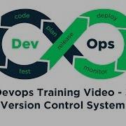DevOps Training Video Version Control System DevOps Tutorial For Beginners Part 3