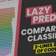How To Compare Machine Learning Classifiers In 2 Lines Of Code Lazypredict Python Library