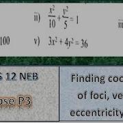 Ellipse Finding Coordinate Of Foci Vetrices Eccentricity Length Of Lr Class 12 NEB Part 3 1