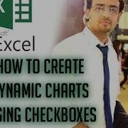 LEARN EXCEL How To Create Dynamic Charts Using Checkboxes