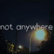 Not Anywhere Alex G Lyric Video Background Videos Credited In Description