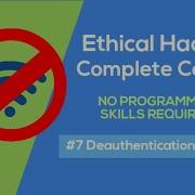 Ethical Hacking Complete Course 7 Deauthentication Attack HD