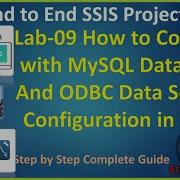 SSIS Lab 9 How To Connect With MySQL Database And ODBC Data Source Configuration In SSIS