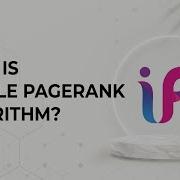 What Is Google PageRank Algorithm And How Does It Work Complete Explanation