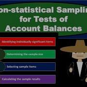 Non Statistical Sampling For Tests Of Account Balances