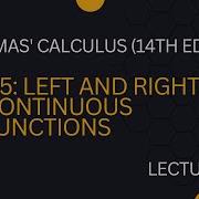 Left And Right Continuous Functions Lecture 29 Thomas Calculus 14th Edition