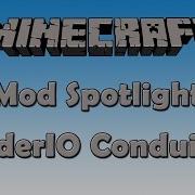 Minecraft Mod Spotlight EnderIO Conduits