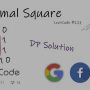 Leetcode 221 Maximal Square