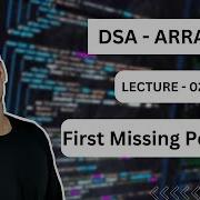 First Missing Positive Arrays 01 DSA In Telugu