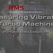 Vibration Analysis Measuring Vibration Data On Turbo Machinery