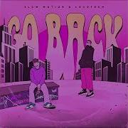 Go Back Sped Up Version